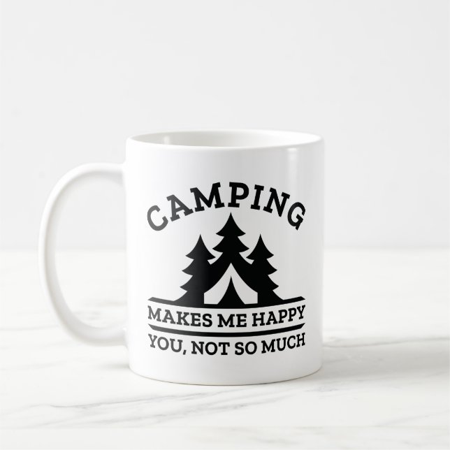 Camping Makes Me Happy Coffee Mug (Left)