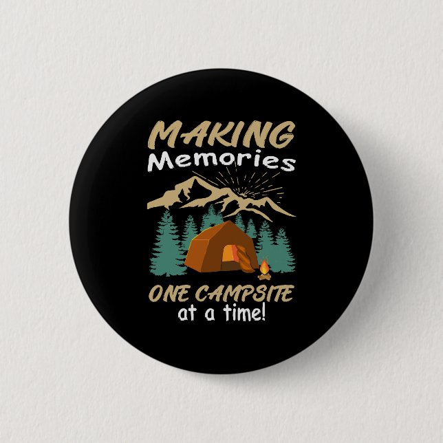 CAMPING Making Memories 6 Cm Round Badge (Front)