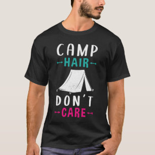 Camping Mama Camper Camp Hair gift T-Shirt