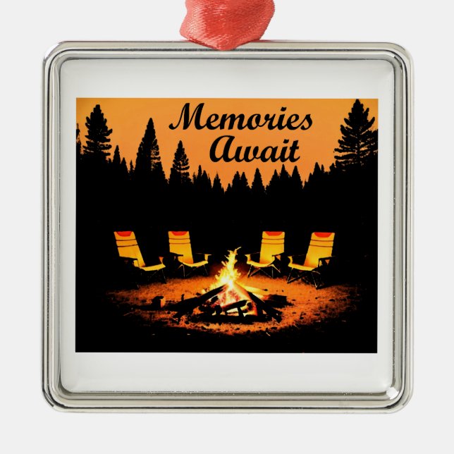Camping Memories Await Metal Ornament (Front)