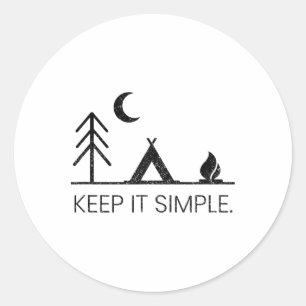 Camping - Minimalist Keep It Simple Outdoor Gift  Classic Round Sticker