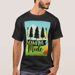 Camping Mode Bonfire Hiking Trails Climbing Mounta T-Shirt