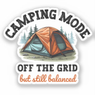 Camping Mode: Off The Grid - Funny Accountant Gift