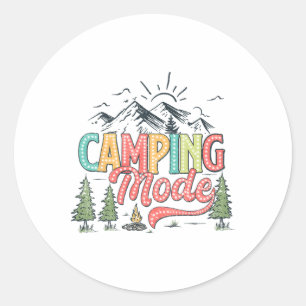 Camping Mode On Funny Camper Nature Lover Scout He Classic Round Sticker
