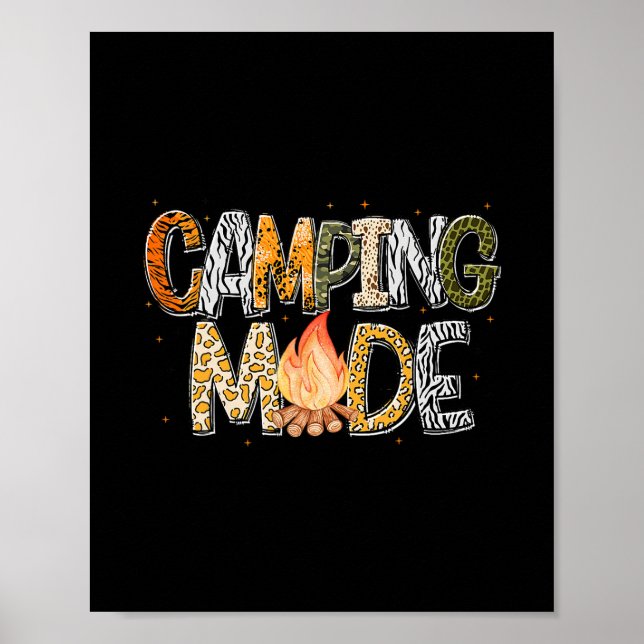Camping Mode Summer Adventure Campfire Nature Love Poster (Front)