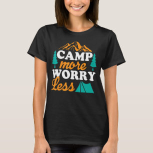 Camping More Worry Less Classic Summer Vacation T-Shirt