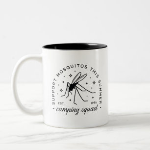 Camping mosquito funny summer sarcastic quotes Two-Tone coffee mug
