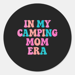 Camping Mum Accessories - Rv Camper Mother's Day G Classic Round Sticker