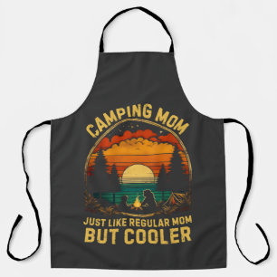 Camping Mum Just Like A Regular Mum Apron