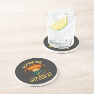 Camping Mum Just Like A Regular Mum Coaster
