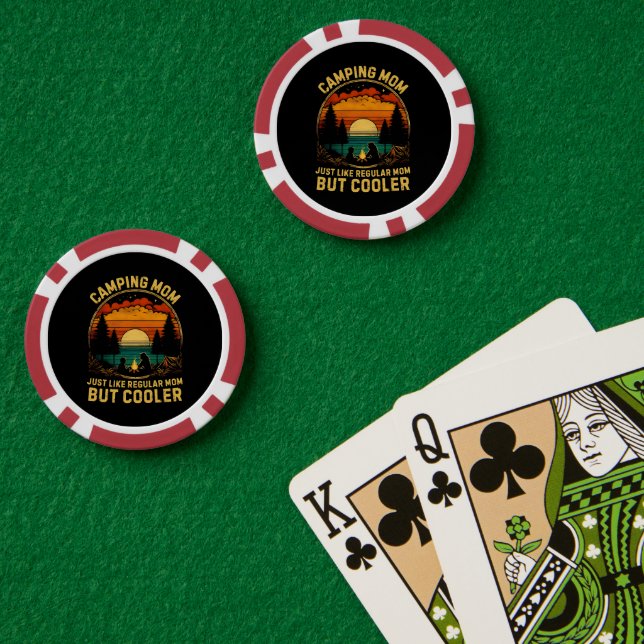 Camping Mum Just Like A Regular Mum Poker Chips (Poker Table (Double))