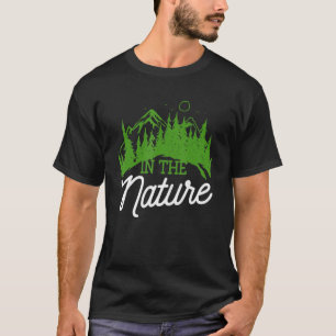Camping Outdoor Hiking Bushcraft Nature Outfit T-Shirt