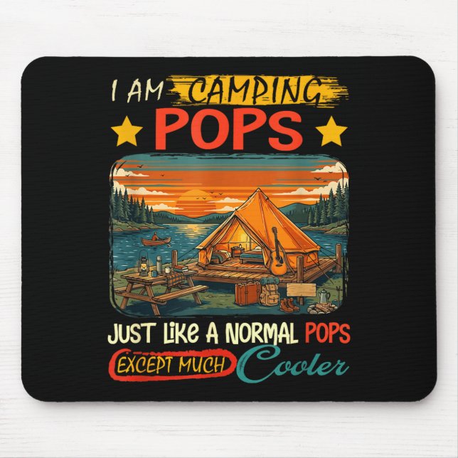 Camping pops definition much cooler father's day mouse pad (Front)