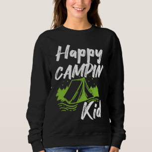 Camping Puns Happy Campin' Kid Boys Girls Children Sweatshirt