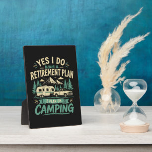 Camping Retirement Plan Plaque
