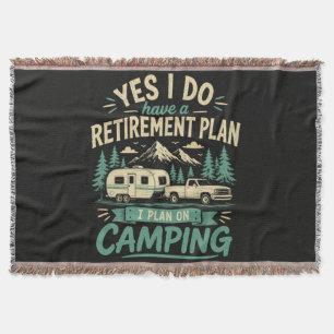 Camping Retirement Plan Throw Blanket
