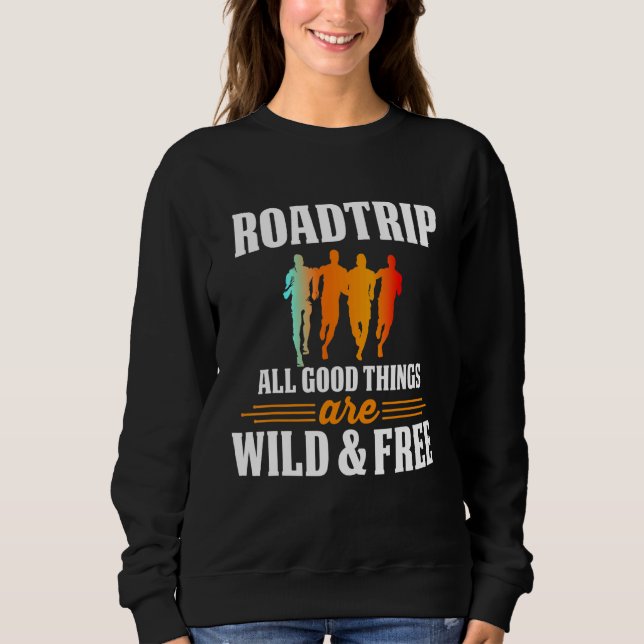 Camping Road Trip Convertible Vanlife Oldtimer Say Sweatshirt (Front)