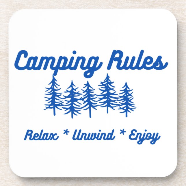 Camping Rules - Relax, Unwind, Enjoy on a  Coaster (Front)
