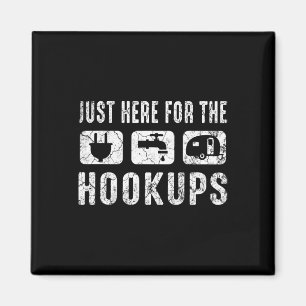 Camping Rv Caravan Motorhome Just Here For The Hoo Magnet
