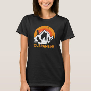 Camping S Self Isolation Quarantine Hiking T-Shirt