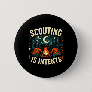 Camping Scouting Is Intents Scout Camper 6 Cm Round Badge