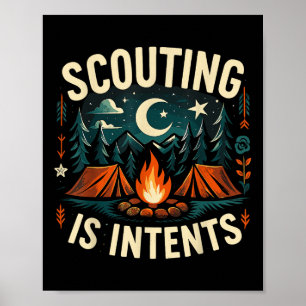 Camping Scouting Is Intents Scout Camper Poster