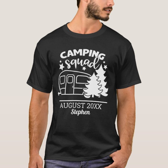 Camping squad family reunion w/ trailer & pines T-Shirt (Front)