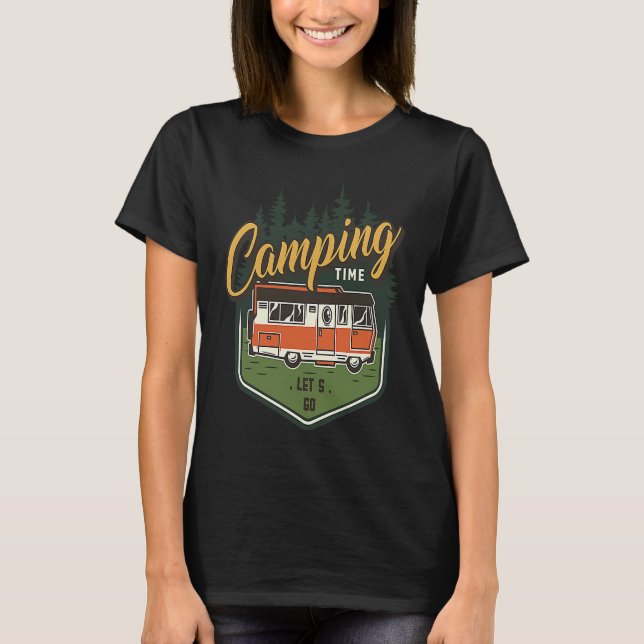 Camping Time Let's Go Forest Green Car Summer T-Shirt (Front)