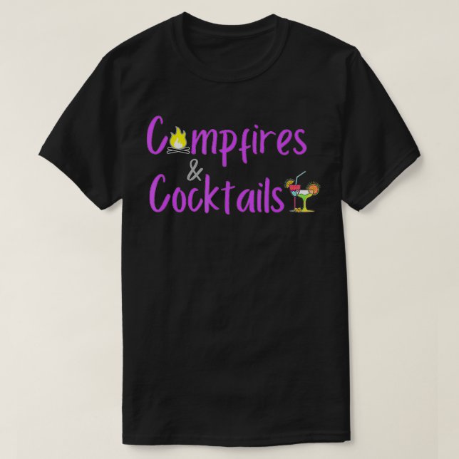 Camping Women's Campfires and Cocktails Funny Ladi T-Shirt (Design Front)