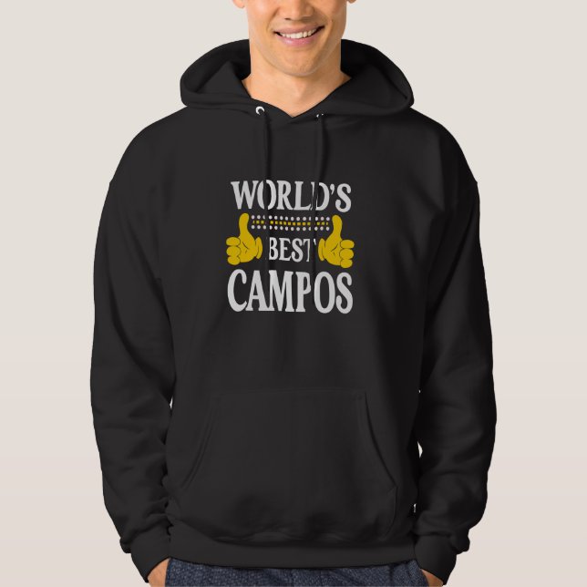 Campos Surname Team Family Last Name World's Best  Hoodie (Front)