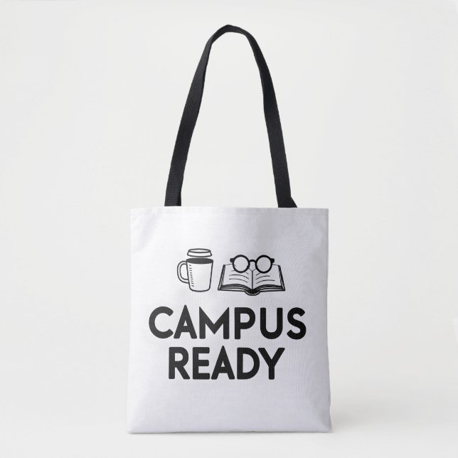Campus Ready Aesthetic Student Quote Tote Bag (Front)