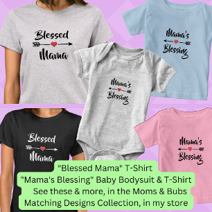 Can Change Text - Blessed Mama, Mum Baby Matching  T-Shirt