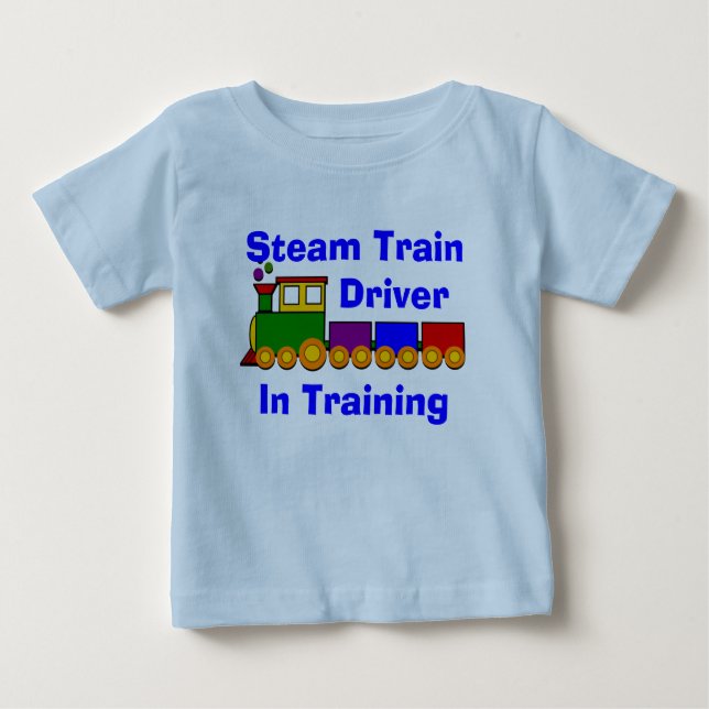 Can Change Text, Steam Train Driver in Training  Baby T-Shirt (Front)