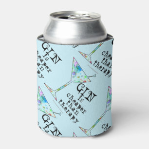 CAN COOLER - GIN IS CHEAPER THAN THERAPY