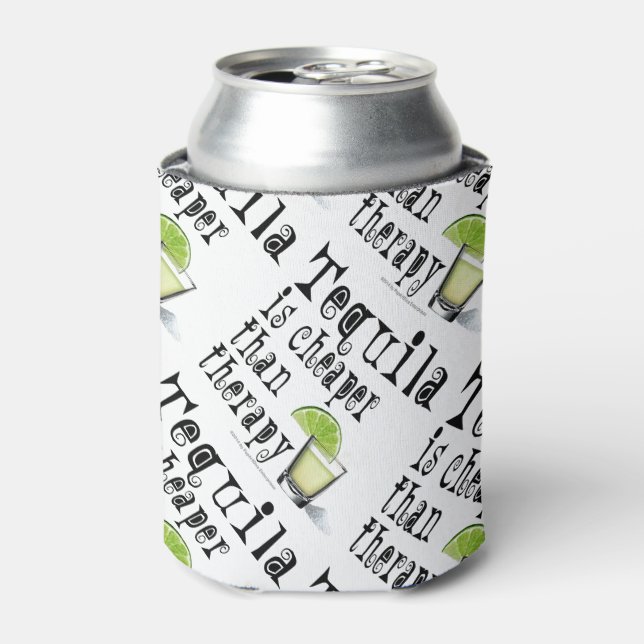 CAN COOLER - TEQUILA, CHEAPER THAN THERAPY (Can Front)