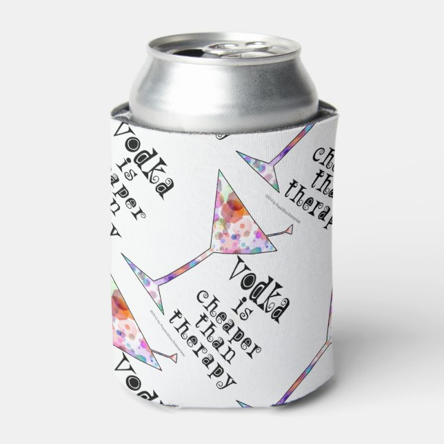 CAN COOLER - VODKA IS CHEAPER THAN THERAPY (Can Front)