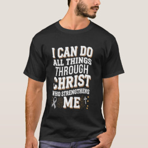 Can Do All Things Through Christ Asthma Awareness T-Shirt