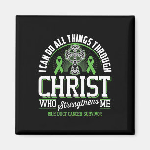 Can Do All Things Through Christ Bile Duct Cancer  Magnet