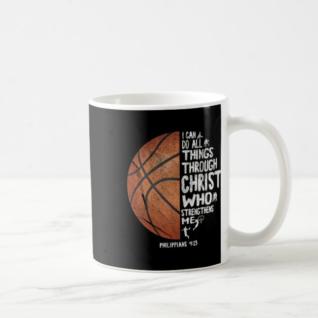 Can Do All Things Through Christ Philippians 413 B Coffee Mug (Right)