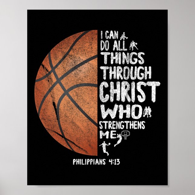 Can Do All Things Through Christ Philippians 413 B Poster (Front)