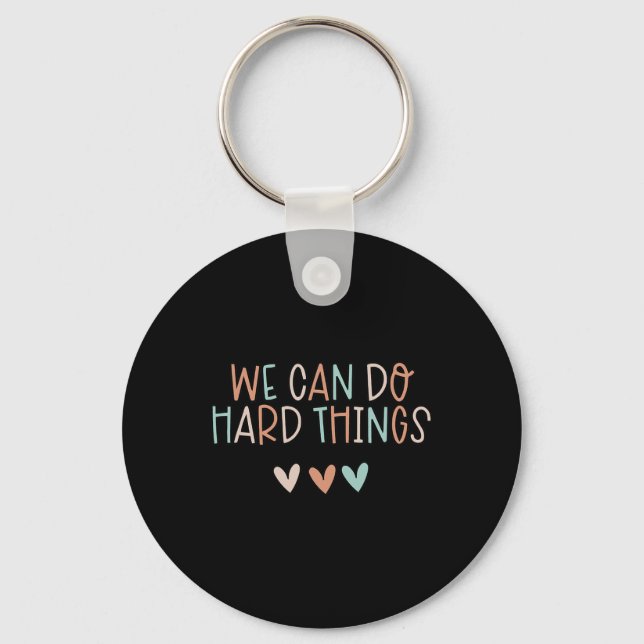 Can Do Hard-things Teacher Back To School  Key Ring (Front)