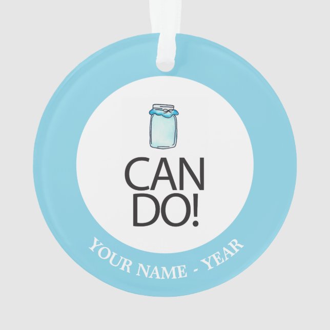 Can Do Ornament (Back)