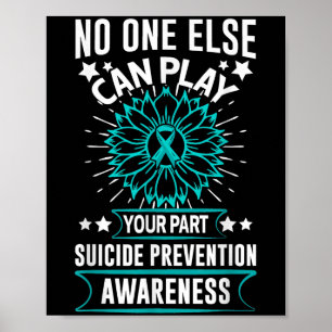 Can Ever Play Your Part Suicide Prevention Awarene Poster