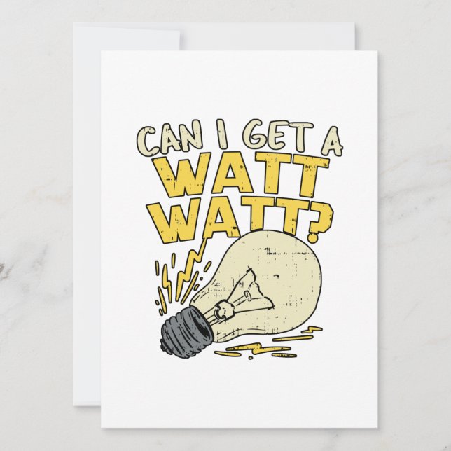 Can I Get A Watt Watt? Electrician Electrical Gift Holiday Card (Front)