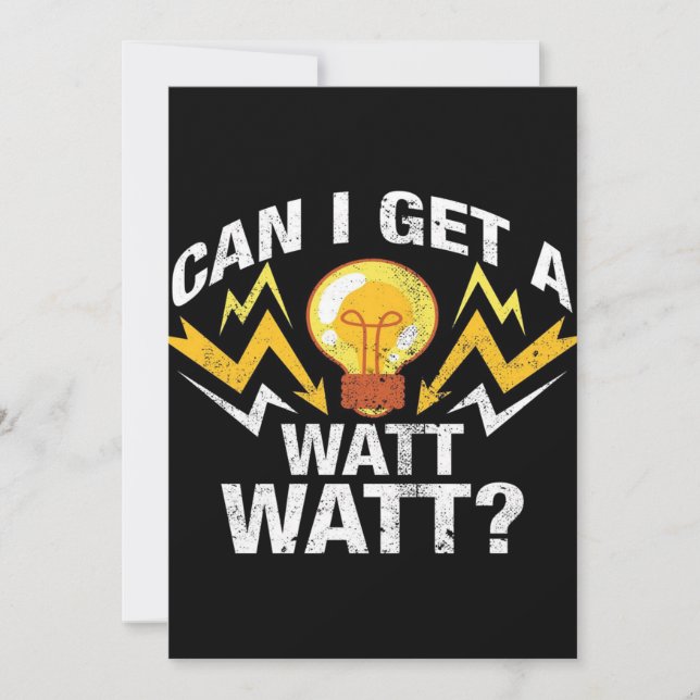 Can I get a Watt Watt? - Funny Electrician Holiday Card (Front)