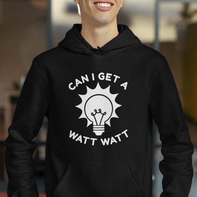 Can I Get A Watt Watt Hoodie (Creator Uploaded)