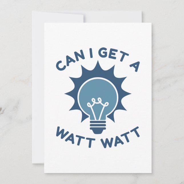Can I Get A Watt Watt Thank You Card (Front)
