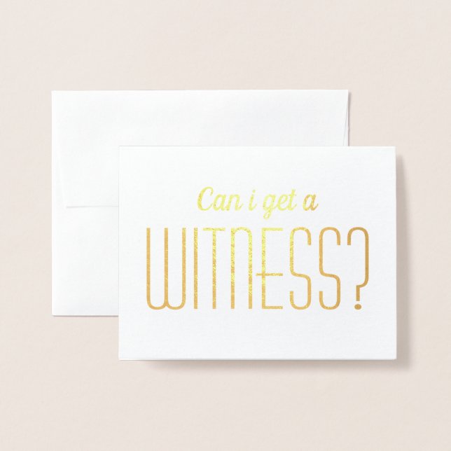 Can I get a Witness Fun Bridesmaid / Maid of Honou Foil Card (Front With Envelope)
