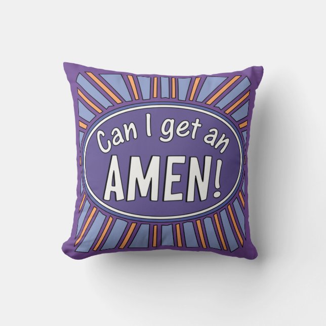 Can I get an AMEN!      Cushion (Front)