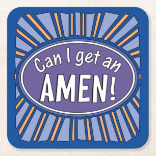 Can I get an AMEN!   Square Paper Coaster